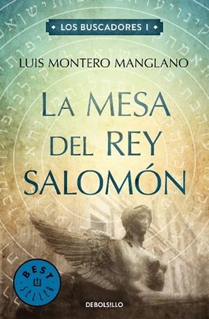 La mesa del rey Salomón (Los buscadores 1) | 9788466329545 | Luis Montero Manglano