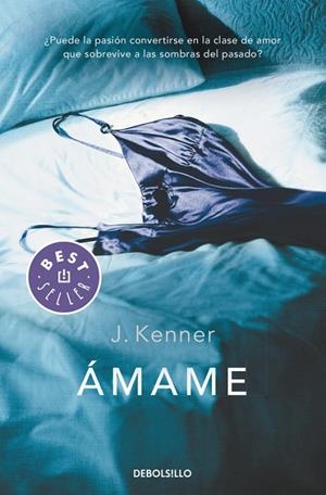 Ámame (Trilogía Stark 3) | 9788490328682 | J. Kenner