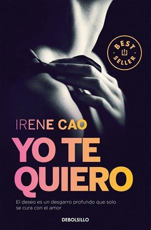Yo te quiero (Trilogía de los sentidos 3) | 9788466331722 | Irene Cao
