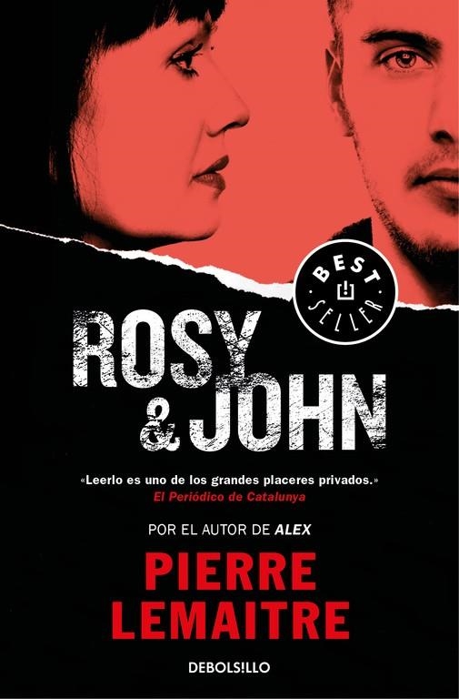 Rosy AND John (Un caso del comandante Camille Verhoeven 3) | 9788466338332 | Pierre Lemaitre