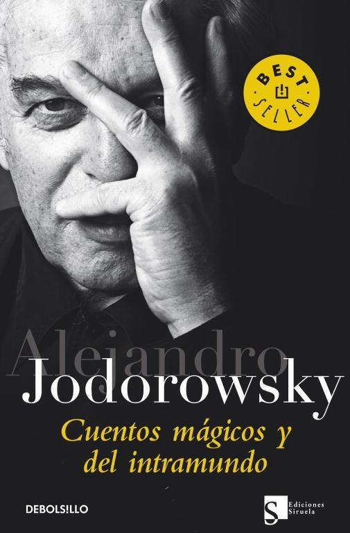 Cuentos mágicos y del intramundo | 9788499088280 | Alejandro Jodorowsky