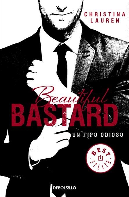 Beautiful Bastard (Saga Beautiful 1) | 9788490623183 | Christina Lauren