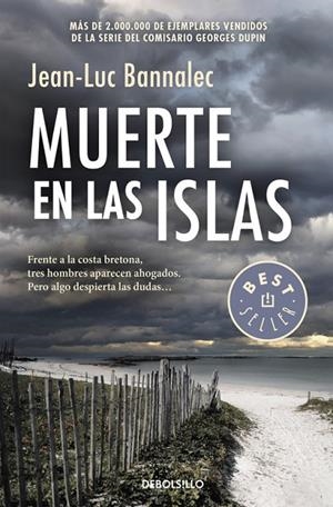 Muerte en las islas (Comisario Dupin 2) | 9788490626665 | Jean-Luc Bannalec