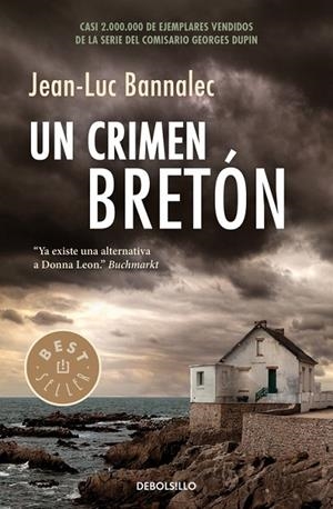 Un crimen bretón (Comisario Dupin 3) | 9788466335294 | Jean-Luc Bannalec