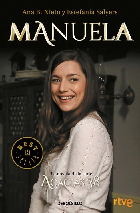 Manuela. La novela de Acacias 38 | 9788466341059 | Nieto, Ana B.;Salyers, Estefanía