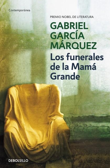 Los funerales de la Mamá Grande | 9788497592468 | García Márquez, Gabriel