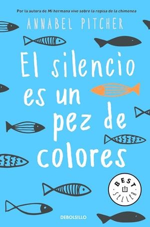 El silencio es un pez de colores | 9788466341141 | Pitcher, Annabel