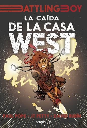 La caída de la casa West (Battling Boy) | 9788466330411 | POPE, PAUL/RUBÍN, DAVID/PETTY, JT