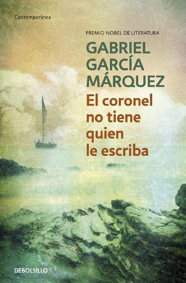 El coronel no tiene quien le escriba | 9788497592352 | García Márquez, Gabriel
