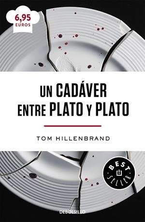 Un cadáver entre plato y plato | 9788466333016 | Hillenbrand, Laura