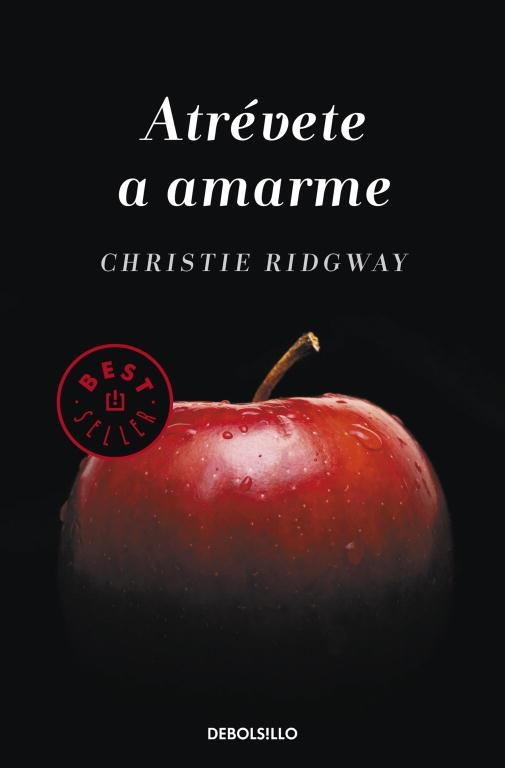 Atrévete a amarme | 9788490323229 | Christie Ridgway
