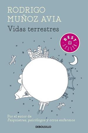 Vidas terrestres | 9788466331425 | Rodrigo Muñoz Avia