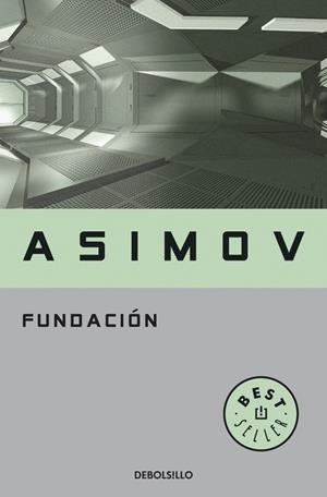 Fundación (Ciclo de la Fundación 3) | 9788497599245 | ISAAC ASIMOV