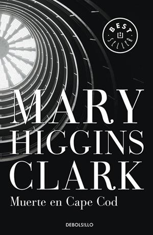 Muerte en Cape Cod | 9788483462362 | MARY HIGGINS CLARK