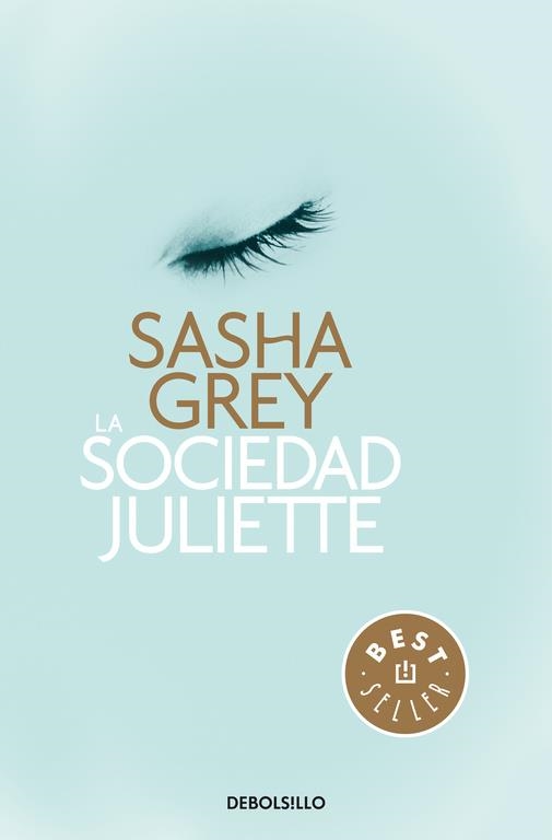 La Sociedad Juliette | 9788490328286 | Sasha Grey