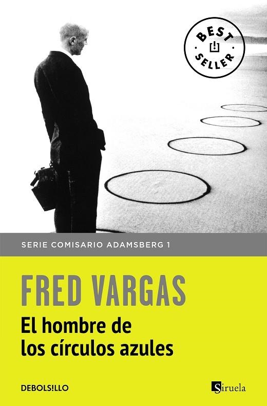El hombre de los círculos azules (Comisario Adamsberg 1) | 9788466331159 | Fred Vargas