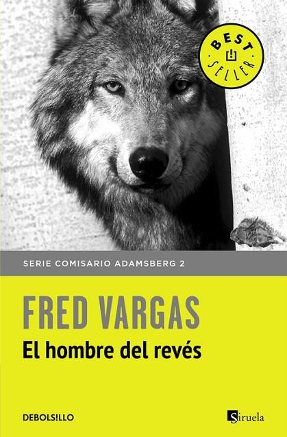 El hombre del revés (Comisario Adamsberg 2) | 9788466331166 | Fred Vargas