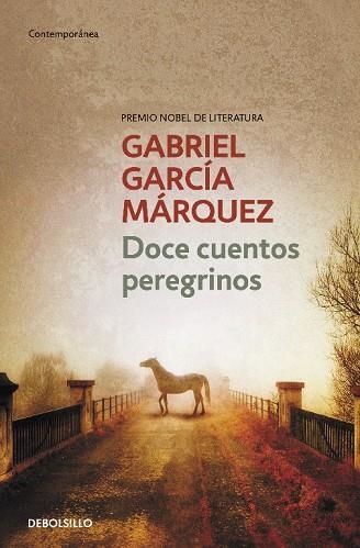 Doce cuentos peregrinos | 9788497592444 | Gabriel García Márquez