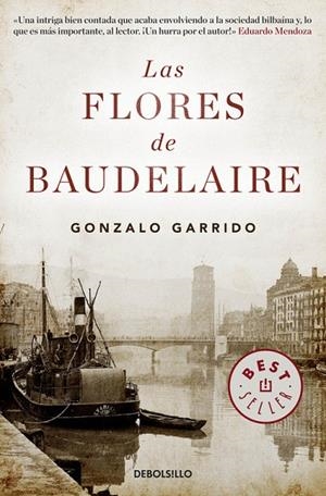 Las flores de Baudelaire | 9788490328965 | GONZALO GARRIDO