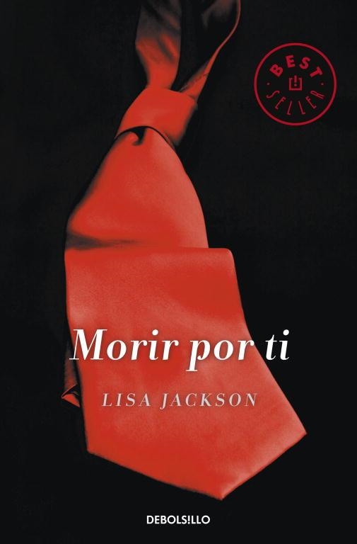 Morir pot ti | 9788490323212 | Lisa Jackson