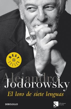 El loro de siete lenguas | 9788483461792 | Alejandro Jodorowsky