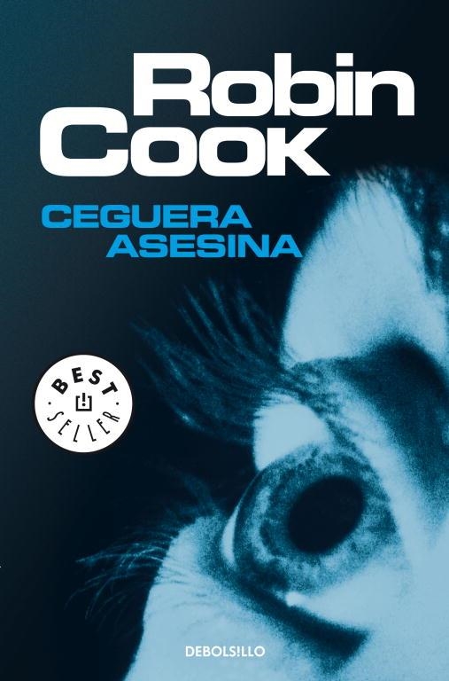 Ceguera asesina | 9788497931045 | ROBIN COOK