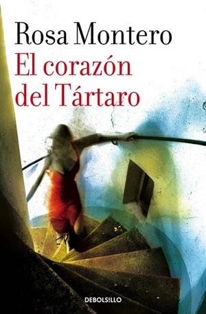 El corazón del Tártaro | 9788490629215 | Rosa Montero