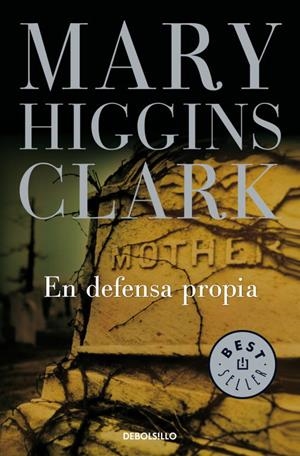 En defensa propia | 9788483463635 | MARY HIGGINS CLARK
