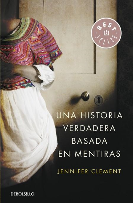 Una historia verdadera basada en mentiras | 9788490622629 | Jennifer Clement