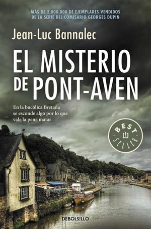 El misterio de Pont-Aven (Comisario Dupin 1) | 9788490328316 | Jean-Luc Bannalec