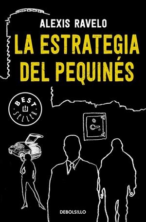 La estrategia del pequinés | 9788466338684 | Alexis Ravelo