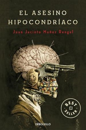 El asesino hipocondríaco | 9788490321249 | Juan Jacinto Muñoz Rengel