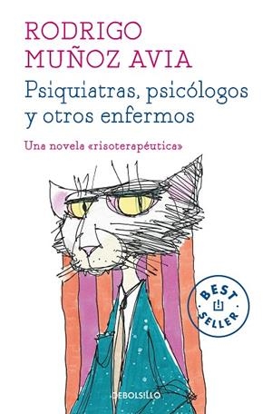 Psiquiatras, psicólogos y otros enfermos | 9788466331470 | Rodrigo Muñoz Avia