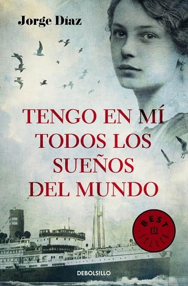 Tengo en mí todos los sueños del mundo | 9788466338790 | Jorge Díaz