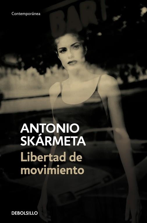 Libertad de movimiento | 9788466342520 | Skármeta, Antonio
