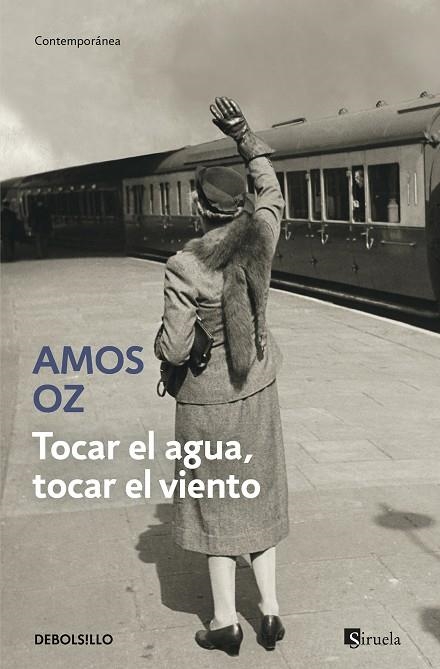 Tocar el agua, tocar el viento | 9788466342230 | Oz, Amos