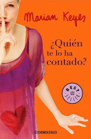 ¿Quién te lo ha contado? | 9788497936736 | Keyes, Marian