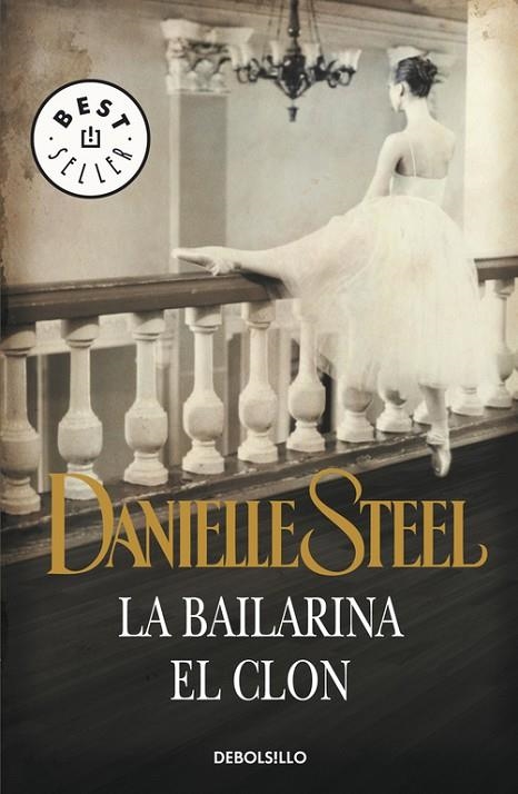 La bailarina | El clon | 9788497592758 | Steel, Danielle