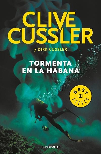 Tormenta en La Habana (Dirk Pitt 23) | 9788466343978 | Cussler, Clive