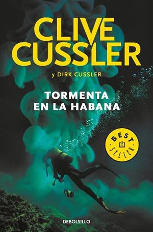 Tormenta en La Habana (Dirk Pitt 23) | 9788466343978 | Cussler, Clive