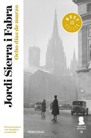 Ocho días de marzo (Inspector Mascarell 8) | 9788466343749 | Sierra i Fabra, Jordi