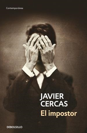 El impostor | 9788490627501 | Cercas, Javier