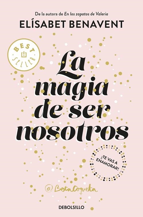 La magia de ser nosotros (Bilogía Sofía 2) | 9788466343190 | Benavent, Elísabet