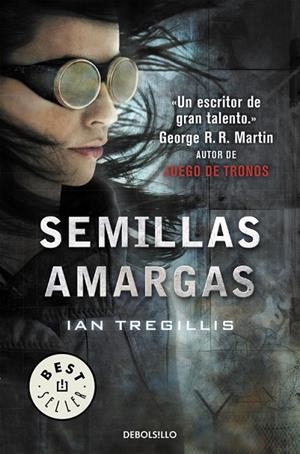Semillas amargas (Tríptico de Asclepia 1) | 9788466341332 | Tregillis, Ian
