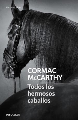Todos los hermosos caballos (Trilogía de la frontera 1) | 9788497936040 | McCarthy, Cormac