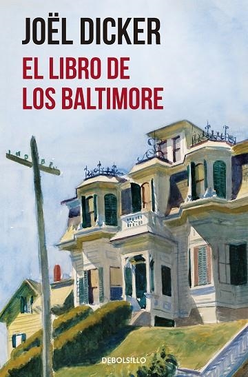 El Libro de los Baltimore | 9788466343114 | Dicker, Joël