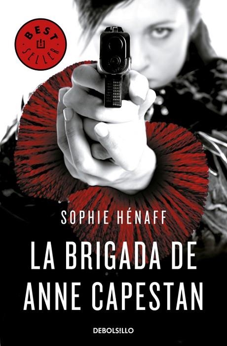 La brigada de Anne Capestan (Anne Capestan 1) | 9788466340663 | Hénaff, Sophie