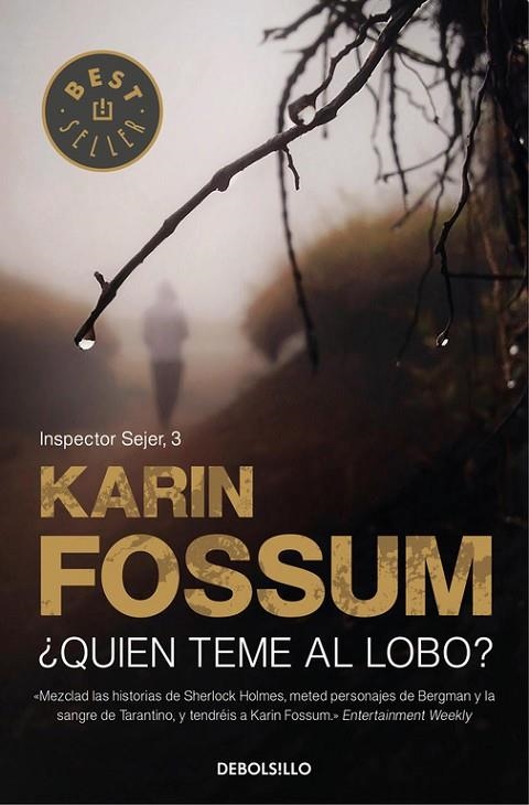 ¿Quién teme al lobo? (Inspector Sejer 3) | 9788499086576 | Fossum, Karin