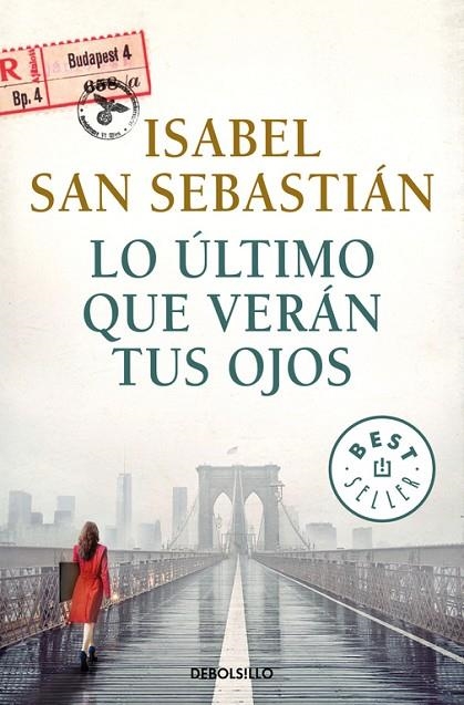 Lo último que verán tus ojos | 9788466341912 | San Sebastián, Isabel