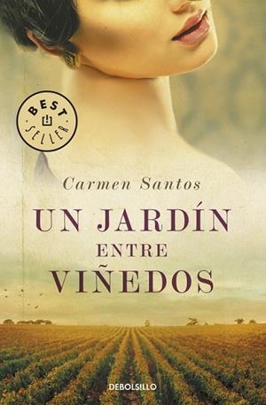 Un jardín entre viñedos | 9788466339544 | Santos, Carmen